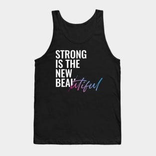 WOMAN STRONG IS THE NEW BEAUTIFUL | STAND STRONG FOR FEMALES | FITNESS Tank Top